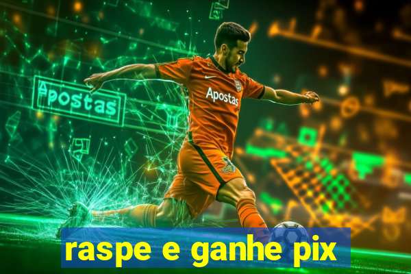 raspe e ganhe pix